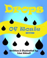 Drops of Rosie 1936352710 Book Cover