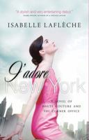 J'adore New York 1554681243 Book Cover