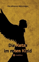 Die Katze im roten Kleid: II (German Edition) 3347962729 Book Cover