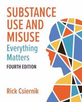 Substance Use and Misuse, Third Edition 1773382292 Book Cover