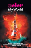 Color My World 1460212622 Book Cover