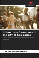 Urban transformations in the city of São Carlos 6205833743 Book Cover