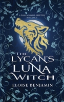 The Lycan's Luna Witch 1917582102 Book Cover