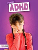 A Book about ADHD 1725314584 Book Cover