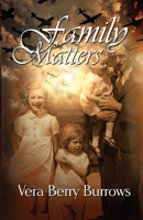 Family Matters 1613098510 Book Cover