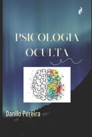 Psicologia Oculta (Portuguese Edition) B0DRXXDXY4 Book Cover