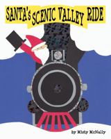 Santa's Scenic Valley Ride 1937881008 Book Cover