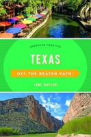 Texas Off the Beaten Path(r): Discover Your Fun 149303460X Book Cover