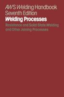 Welding Handbook: Resistance and Solid-State Welding and Other Joining Processes 1349049638 Book Cover