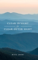 CLEAR IN'SIGHT for CLEAR OUTER SIGHT 1714481956 Book Cover