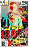 Waiting for Nerdrotic : From Prison to YouTube 1964377269 Book Cover