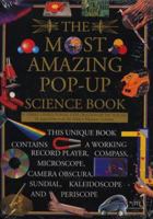 The Most Amazing Pop-Up Science Book: A Three-Dimensional Exploration (Watts Amazing Science Books) 0694005886 Book Cover