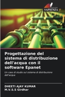 Progettazione del sistema di distribuzione dell'acqua con il software Epanet (Italian Edition) 6208277698 Book Cover