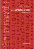 Aserbaidschanisch. Kurzgrammatik 3447068736 Book Cover