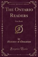 The Ontario Readers: First Book B000K2ALXY Book Cover