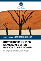 UNTERRICHT IN DEN KAMERUNISCHEN NATIONALSPRACHEN: Die komplexe Verwaltung von Klassen B0CKKNDBVH Book Cover