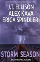 Storm Season: One Storm. 3 Novellas 1540470679 Book Cover