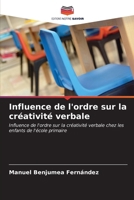 Influence de l'ordre sur la créativité verbale (French Edition) 6207066332 Book Cover