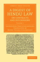 A Digest of Hindu Law, on Contracts and Successions: With a Commentary by Jagann�tha Tercapanch�nana 1108056261 Book Cover