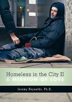 Homeless in the City II 144970364X Book Cover