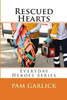 Rescued Hearts 1461131979 Book Cover