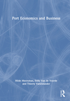 Port Economics and Business 1041047835 Book Cover