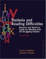Dyslexia and Reading Difficulties: Research and Resource Guide for Working with All Struggling Readers (2nd Edition) 0205428568 Book Cover