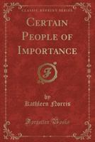 Certain People of Importance 1016812906 Book Cover