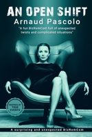 An Open Shift: A fun BizRomCom full of unexpected twists and complications B096TRVWNJ Book Cover