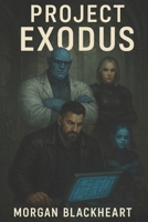 Project Exodus: Forged in Magic Book 3 B0F6VLQP29 Book Cover