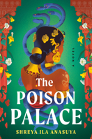 The Poison Palace: A Novel B0GWXGJSHJ Book Cover