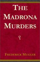 The Madrona Murders 0738800236 Book Cover
