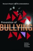 Prevention of Bullying in Schools, Colleges: Resear Ch Report and Recommendations 0935302379 Book Cover