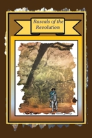 Rascals of the Revolution B0GM6TH4LN Book Cover