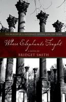Where Elephants Fought: The Murder of Confederate General Earl Van Dorn 1620065991 Book Cover