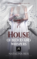 House of Blood and Whispers 1737441330 Book Cover