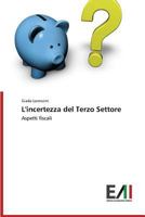 L'Incertezza del Terzo Settore 363968883X Book Cover