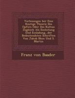 Vorlesungen �ber Eine K�nftige Theorie Des Opfers Oder Des Kultus. 0353804258 Book Cover