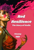 Red Resilience: The Story of Stalla B086FXR27B Book Cover