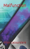 Malfunction B08P1H4GSQ Book Cover