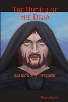 The Hunter of the Dead 0978950798 Book Cover