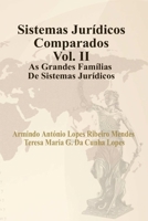 Sistemas Jurídicos Comparados Vol.II . As Grandes Famílias de Sistemas Jurídicos 1257911988 Book Cover