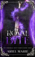 Royal Bite 1956602518 Book Cover