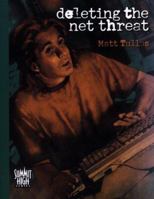 Deleting the Net Threat (Summit High Series) 0805417664 Book Cover