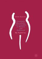 Femininity, Masculinity, and Sexuality in Morocco and Hollywood: The Negated Sex 3319532847 Book Cover