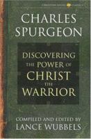 The Power of Christ the Warrior (Life of Christ Series) 1883002184 Book Cover
