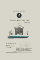 Longing for the Past.: Back to school. B0DQV2MFX2 Book Cover