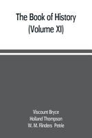 The book of history. A history of all nations from the earliest times to the present, with over 8,000 illustrations (Volume XI) 935370930X Book Cover