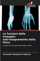 Le funzioni delle immagini nell'insegnamento della fisica (Italian Edition) 6209181929 Book Cover