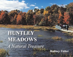 Huntley Meadows A Natural Treasure 1737050129 Book Cover